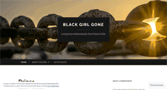 Desktop Screenshot of blackgirlgone.com